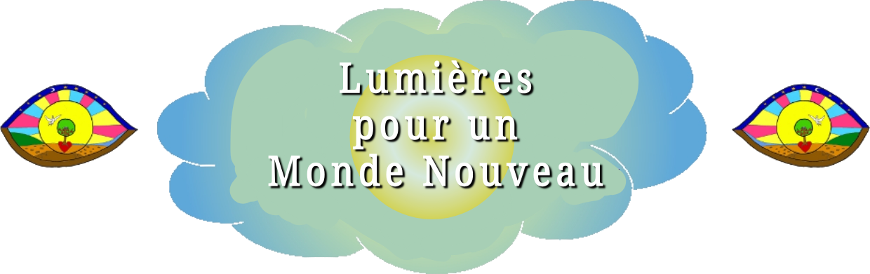 Lumières pour un Monde Nouveau